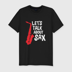 Мужская футболка хлопок Slim Let's talk about sax black