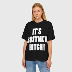 Женская футболка oversize 3D Its Britney Bitch - фото 2