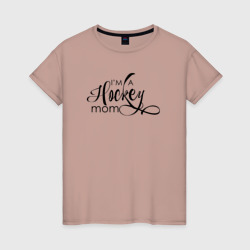 Женская футболка хлопок I'm A Hockey mom
