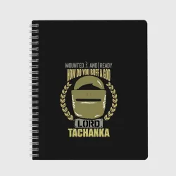 Тетрадь Lord Tachanka Rainbow Six Siege радуга 6 осада R6S