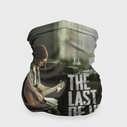 Бандана-труба 3D The Last of Us Одни из Нас