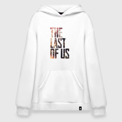 Худи SuperOversize хлопок The Last of Us