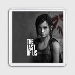 Магнит 55*55 The Last of Us