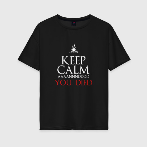 Женская футболка хлопок Oversize с принтом AAAANNNDDDD DIED (you died meme), вид спереди #2