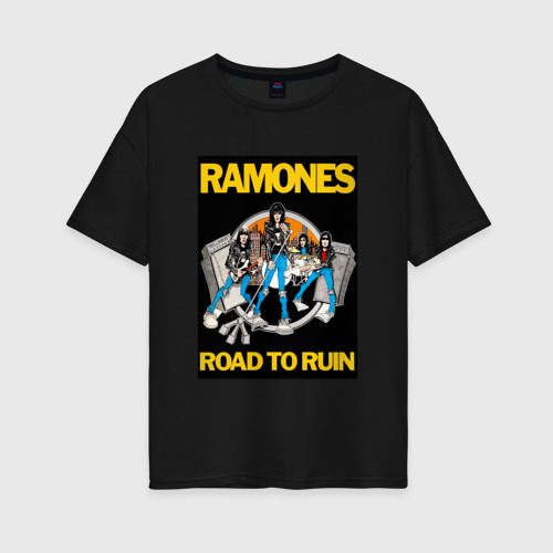 Женская футболка хлопок Oversize с принтом Ramones, вид спереди #2