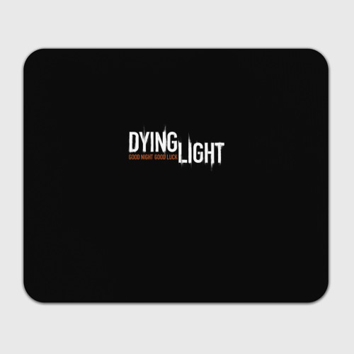 Коврик для мышки прямоугольный DYING LIGHT Фото 01 Коврик для мышки прямоугольный DYING LIGHT Фото 01