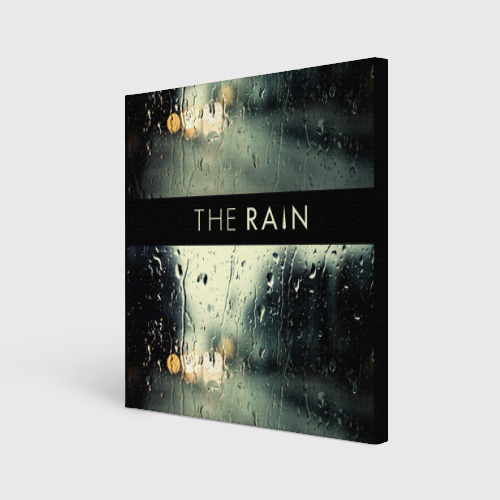 Холст квадратный  The Rain, цвет 3D печать