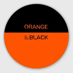 Круглый коврик для мышки Orange Is the New Black