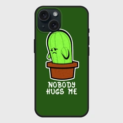 Чехол силиконовый для Apple iPhone 15 матовый Nobody Hugs Me