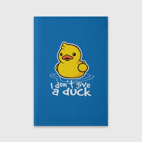 Обложка для паспорта матовая кожа I Don't Give a Duck, цвет черный