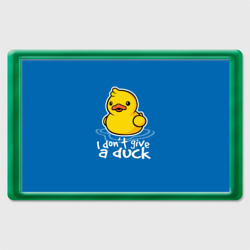 Магнит 45*70 I Don't Give a Duck