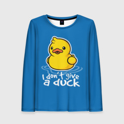 Женский лонгслив 3D I Don't Give a Duck