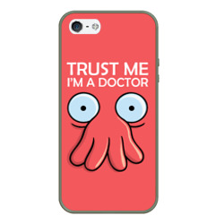 Чехол для iPhone 5/5S матовый Trust Me I'm a Doctor