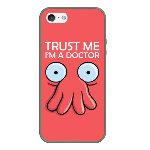 Чехол для iPhone 5/5S матовый Trust Me I'm a Doctor, цвет темно-зеленый