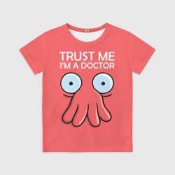 Детская футболка 3D Trust Me I'm a Doctor