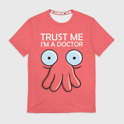Мужская футболка 3D Trust Me I'm a Doctor