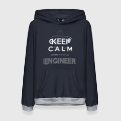 Женская толстовка 3D Keep Calm Engineer