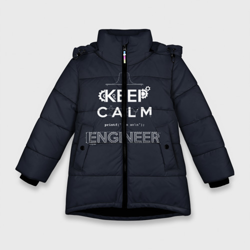 Зимняя куртка для девочек 3D Keep Calm Engineer, цвет черный