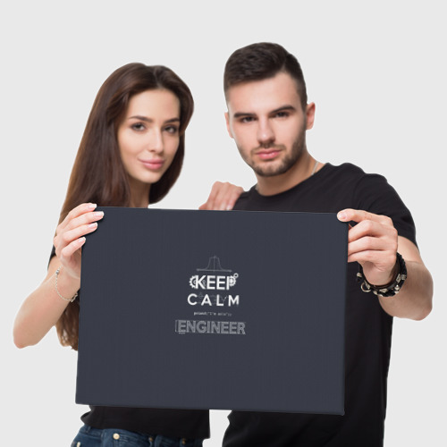 Холст прямоугольный Keep Calm Engineer, цвет 3D печать - фото 5