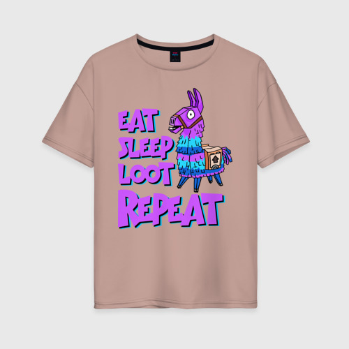 Женская футболка хлопок Oversize Eat, Sleep, Loot, Repeat, цвет пыльно-розовый