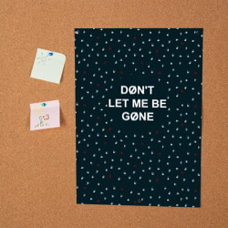 Постер Don't let me be gone - фото 2