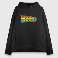 Женское худи Oversize хлопок Back to the future