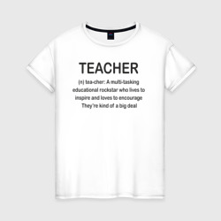 Teacher – Женская футболка хлопок с принтом купить со скидкой в -20%