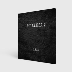 Холст квадратный Stalker 2