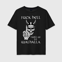 Женская футболка хлопок Oversize Go to walhalla