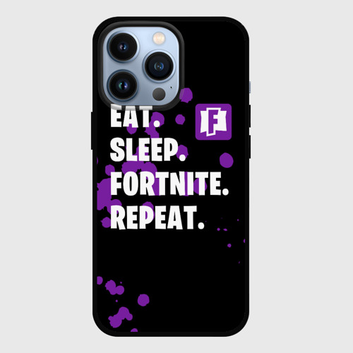 Чехол для iPhone 13 Pro Eat Sleep Fortnite Repeat, цвет черный