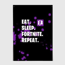 Постер Eat Sleep Fortnite Repeat