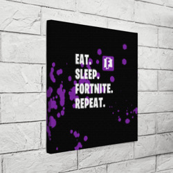 Холст квадратный Eat Sleep Fortnite Repeat - фото 2