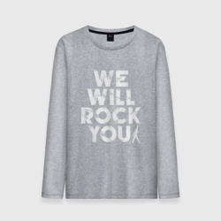 Мужской лонгслив хлопок We Wil Rock You