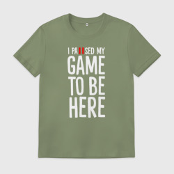Мужская футболка хлопок I paused my game to be here