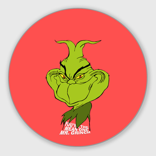 Круглый коврик для мышки Mr. Grinch