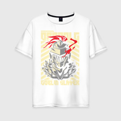 Женская футболка хлопок Oversize Goblin Slayer Knight