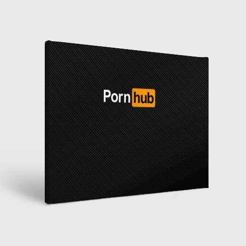 Холст прямоугольный Pornhub карбон