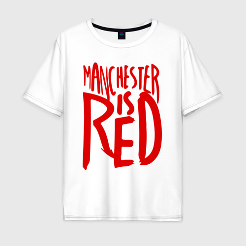 Мужская футболка хлопок Oversize Manchester is Red, цвет белый