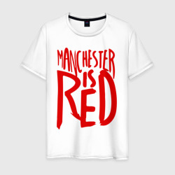 Мужская футболка хлопок Manchester is Red