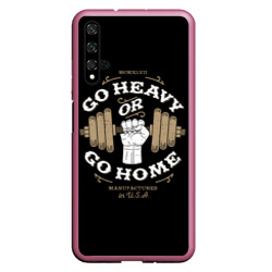 Чехол для Honor 20 Go heavy or go home