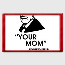 Магнит 45*70 Your Mom