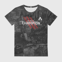Женская футболка 3D You Are The Champion