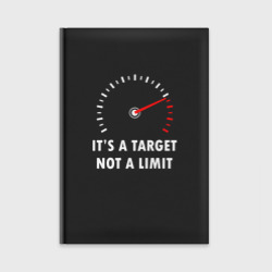 Ежедневник It's a target, not a limit