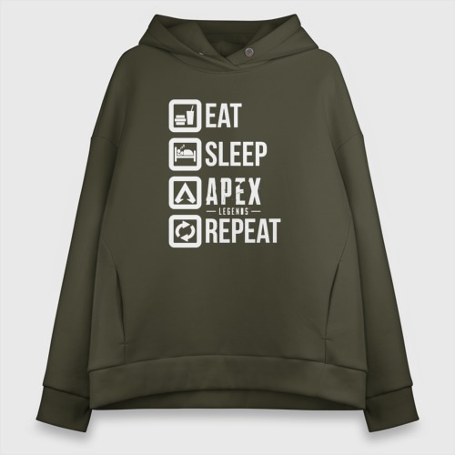 Женское худи Oversize хлопок EAT - sleep - Apex - repeat, цвет хаки