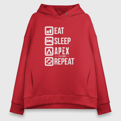 Женское худи Oversize хлопок EAT - sleep - Apex - repeat