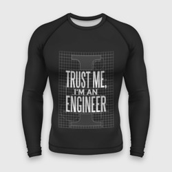 Мужской рашгард 3D Trust Me, I'm an Engineer