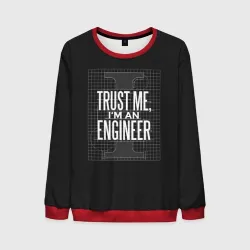 Мужской свитшот 3D Trust Me, I'm an Engineer