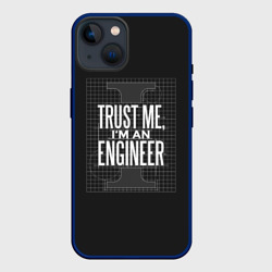 Чехол для iPhone 14 Trust Me, I'm an Engineer