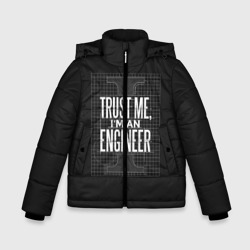 Зимняя куртка для мальчиков 3D Trust Me, I'm an Engineer