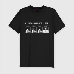 Приталенная футболка Жизнь программиста  (Мужская)
